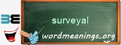 WordMeaning blackboard for surveyal